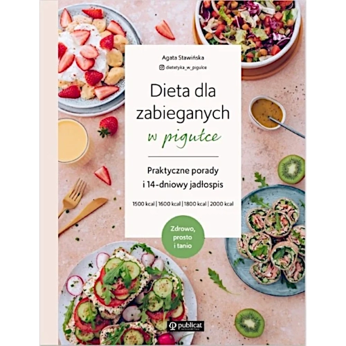 Dieta dla zabieganych w pigułce