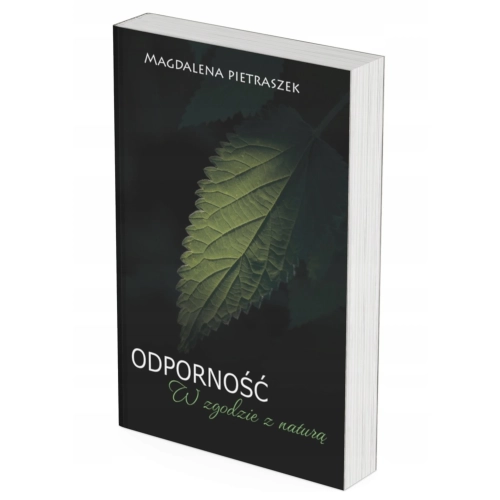 Odporność. W zgodzie z naturą.