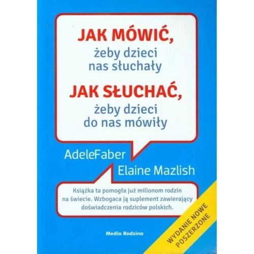 Jak mówić, żeby dzieci nas słuchały