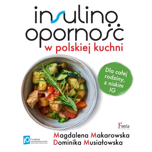 Insulinooporność w polskiej kuchni